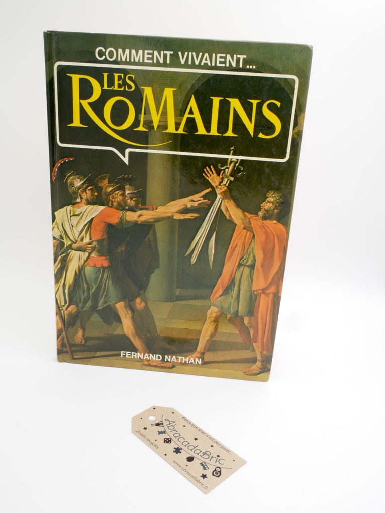 Comment vivaient les romains - NATHAN