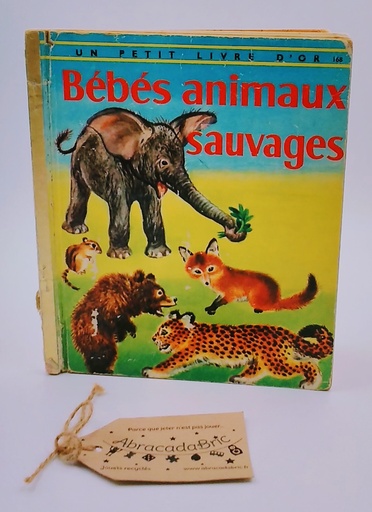 "Bébés animaux sauvages" 1958  - DEUX COQS D'OR 