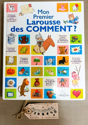 "Mon premier Larousse des Pourquoi ?" - LAROUSSE