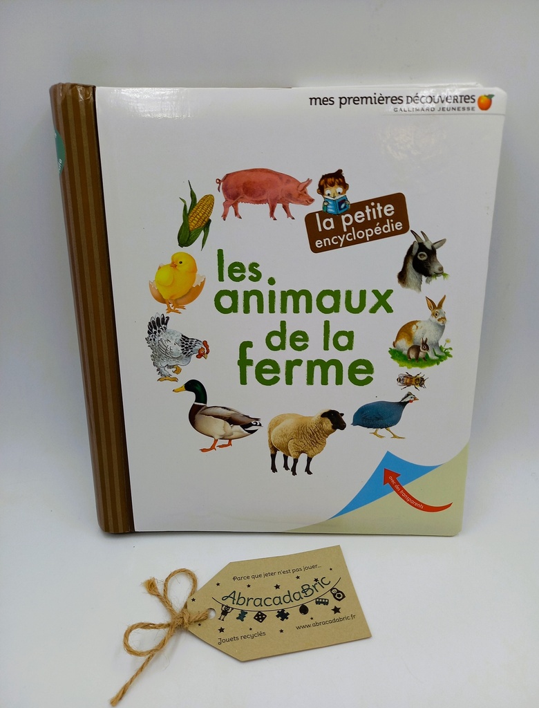 La petite encyclopédie "les animaux de la ferme" -GALLiMARD 