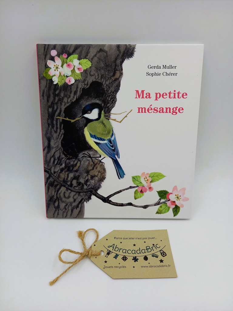 Ma petite mésange - ÉCOLE DES LOiSiRS 