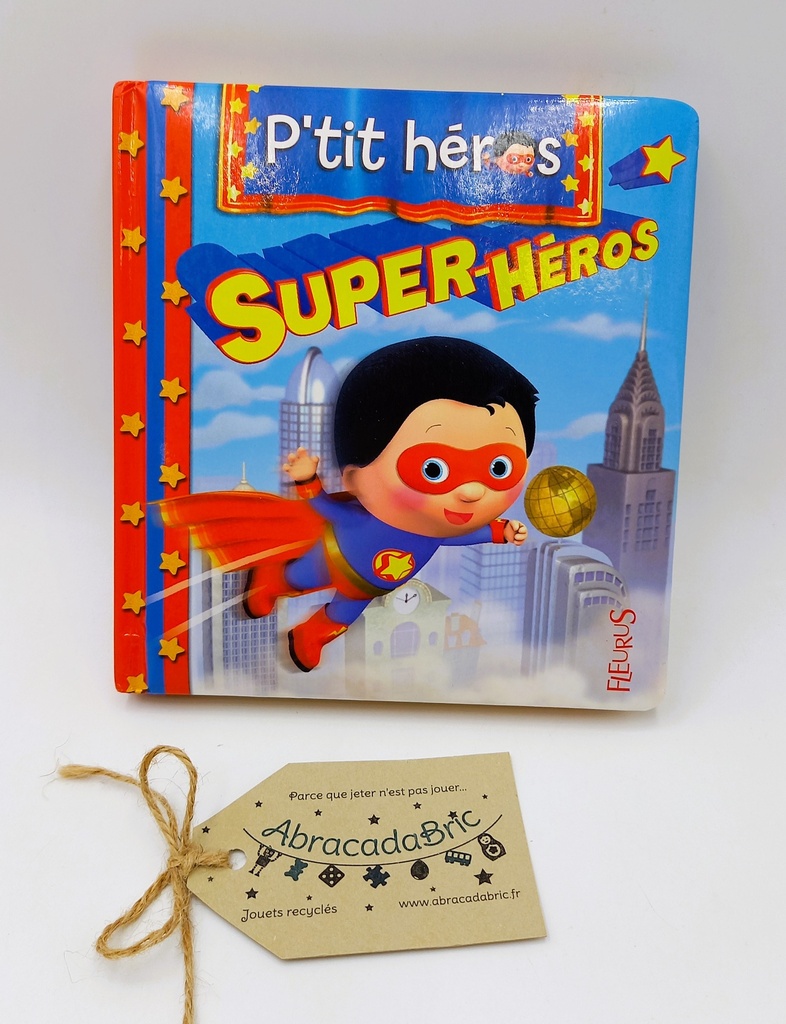 Petit héros "super héros"- FLEURUS