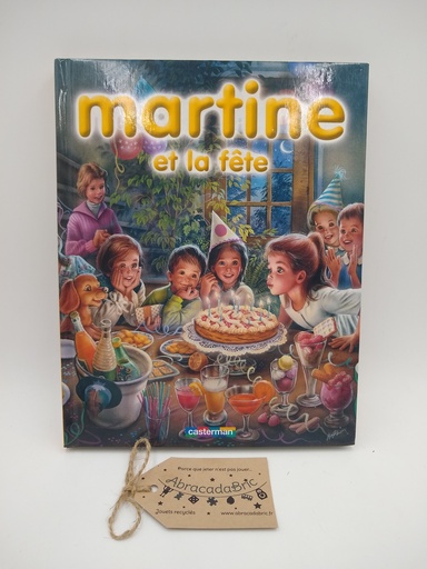"Martine et la fête" - CASTERMAN