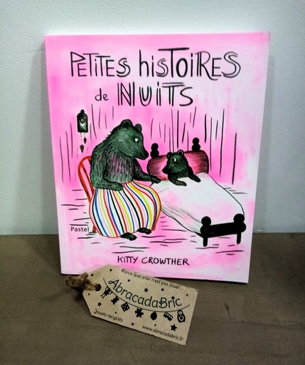 "Petites histoires de nuits" - ÉCOLE DES LOiSiRS
