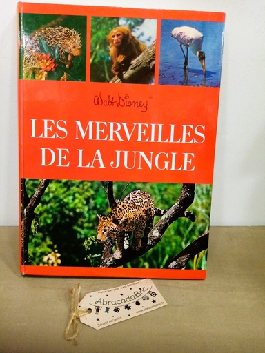 "Walt Disney" - "Les merveilles de la jungle" -  HACHETTE