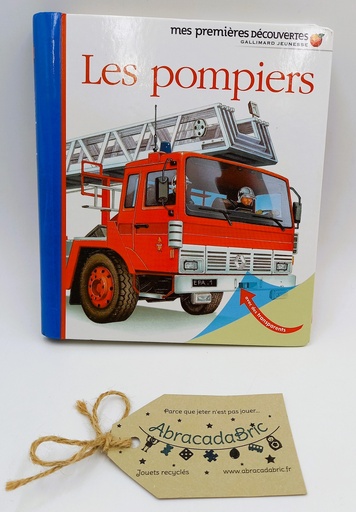 "Les pompiers" - GALLiMARD JEUNESSE 