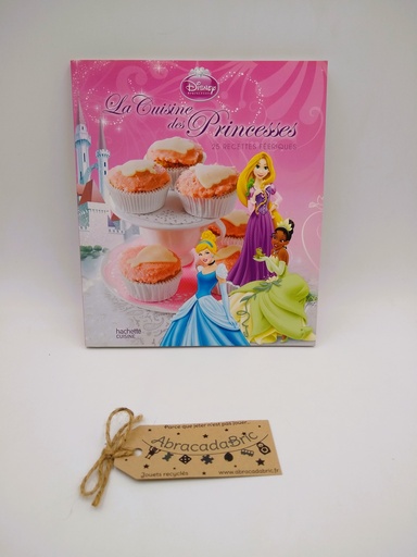 la cuisine des princesses  - HACHETTE 